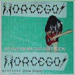 Morcegos : Ao Vivo em Maceió (Just Rock)